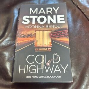 Cold Highway, Book Four, Ellie Kline Series